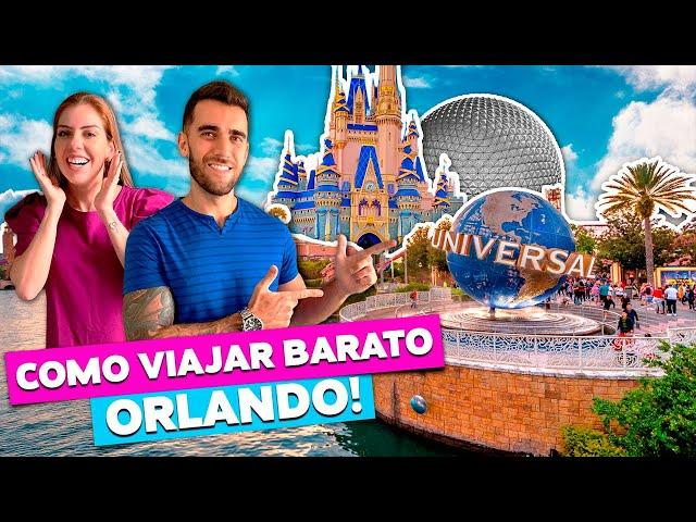 COMO VIAJAR A ORLANDO GASTANDO POUCO E ECONOMIZANDO MUITO!