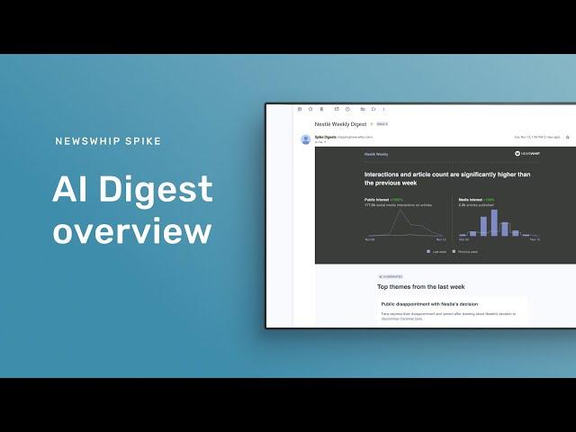 Introducing AI Digest in NewsWhip Spike