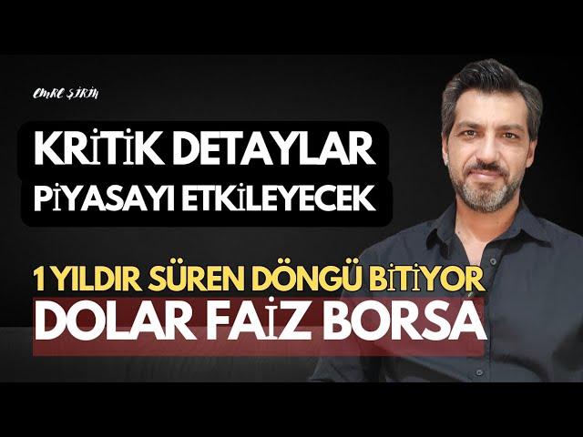 PİYASADA KIRILMA NOKTASI| BİR YILDIR SÜREN DÖNGÜNÜN SONU| Emre ŞİRİN #borsa #trump #altın