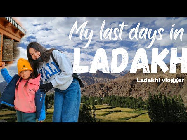 My last days in Ladakh ||  Alchi Monastery  || Rizong Monastery || Padma Ladakh