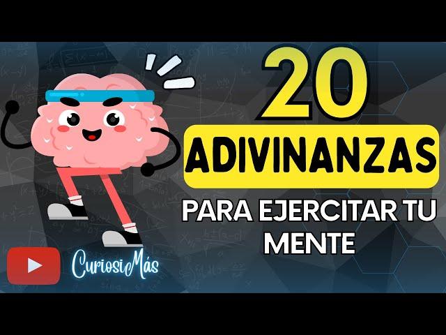 ¡20 ADIVINANZAS para ejercitar tu mente! | CuriosiMás