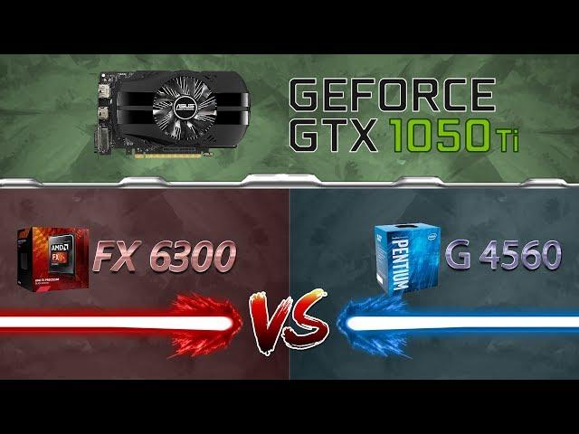 FX 6300 VS G4560 (GTX 1050 Ti) 10 Games 1080p Benchmarks