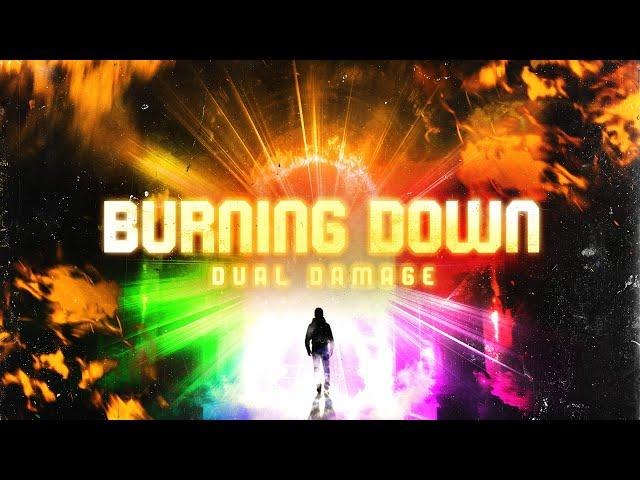 Dual Damage - Burning Down (Official Video)