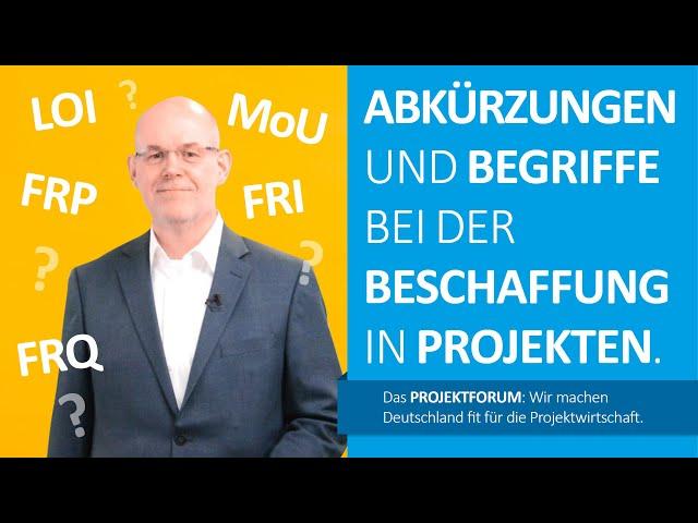 Beschaffung in Projekten 5 - Abkürzungen und Begriffe bei der Beschaffung in Projekten