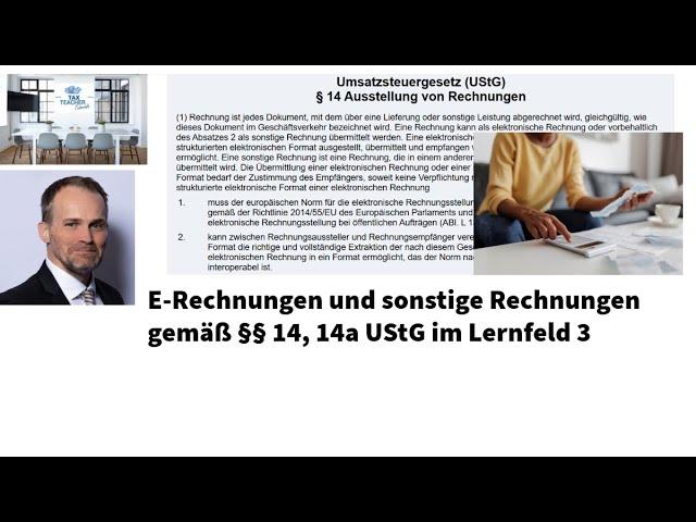 E-Rechnungen und sonstige Rechnungen gemäß §§ 14 +14a UStG ab 2025 im Lernfeld 3