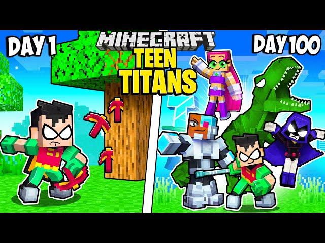 I Survived 100 Days as TEEN TITANS in Minecraft