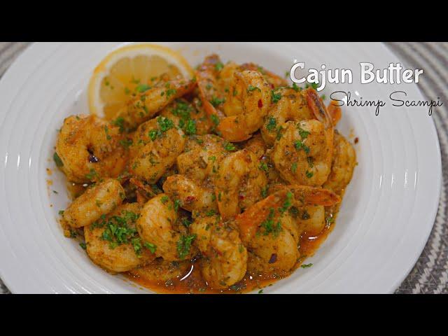 EASY Cajun Butter Shrimp Scampi