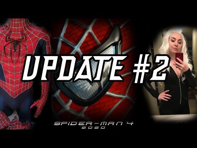 Spider-Man 4 Fan Film Update #2! KICKSTART SUCCESS New Suit Maker, and more!