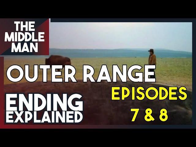 OUTER RANGE ENDING EXPLAINED Episode 7 and 8 | Theories, Breakdown, Recap, Season 2 Predictions