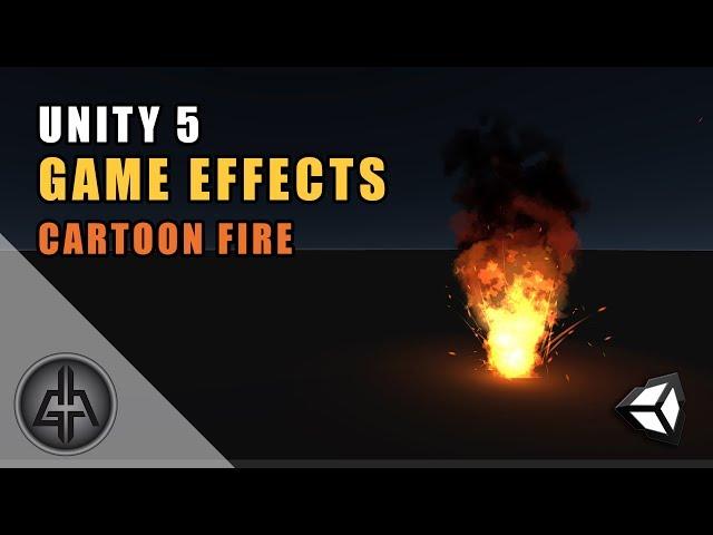 Unity 5 - Game Effects VFX - Cartoon Fire / Flames