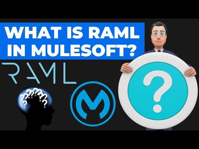 [1 Min Game Changer] What is RAML in Mulesoft?  