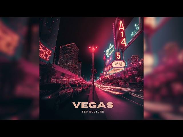 Flo Nocturn - Vegas