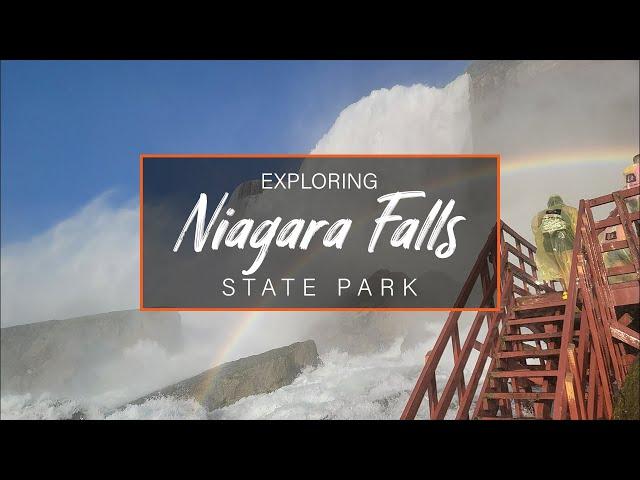 Exploring Niagara Falls State Park