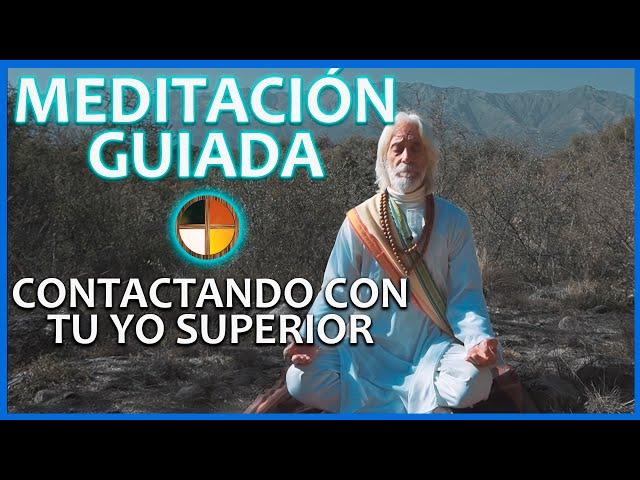 Meditación con tu YO SUPERIOR