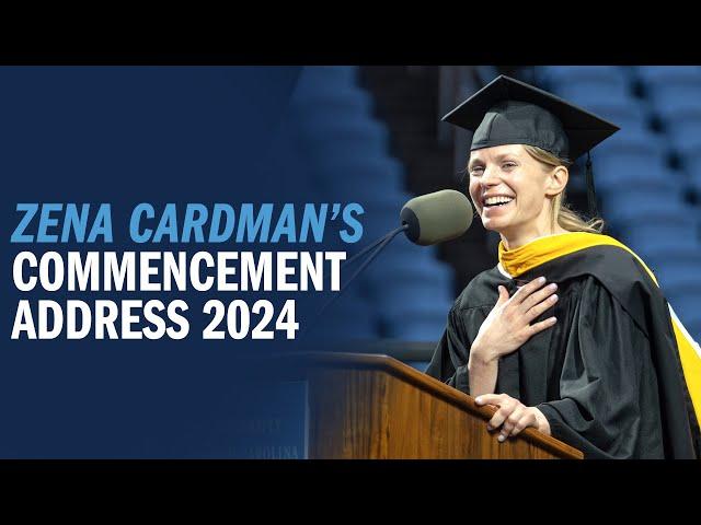 Zena Cardman's 2024 Commencement speech at UNC-Chapel Hill