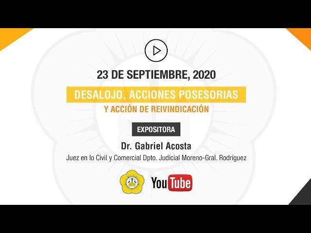 DESALOJO, ACCIONES POSESORIAS Y ACCIÓN DE REIVINDICACIÓN - 23 de Septiembre 2020