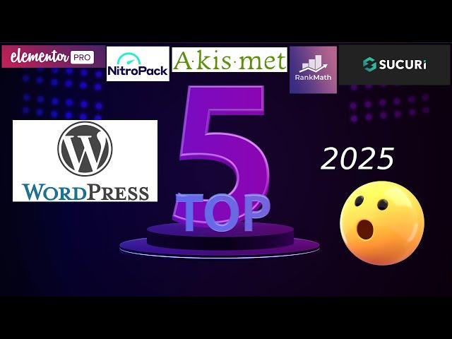 NEW Top 5 WordPress Plugins for 2025