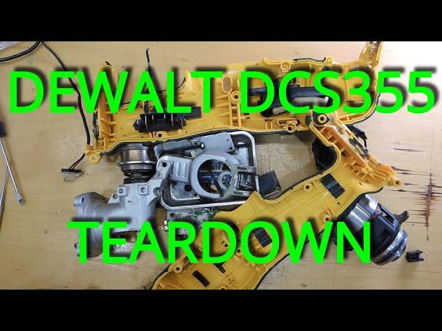 DeWALT DCS355 Teardown and Failure Analysis