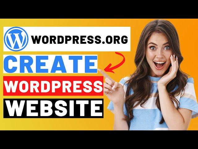 How To Create A WordPress.org Website Tutorial (2024)  | Step-by-Step!