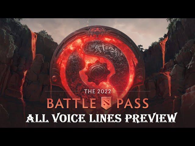 The International 11 Battle Pass 2022 - ALL VOICE LINES preview