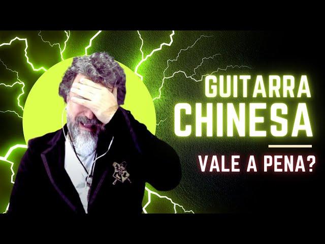 Nova Guitarra Chinesa: Vale a Pena ou Não?