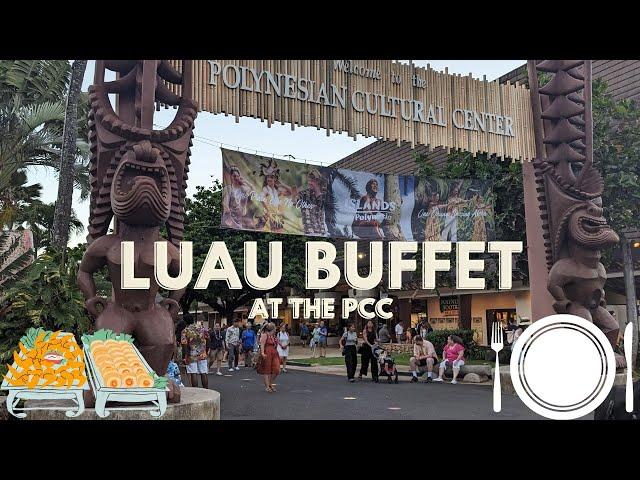 Polynesian Cultural Center - Luau Buffet