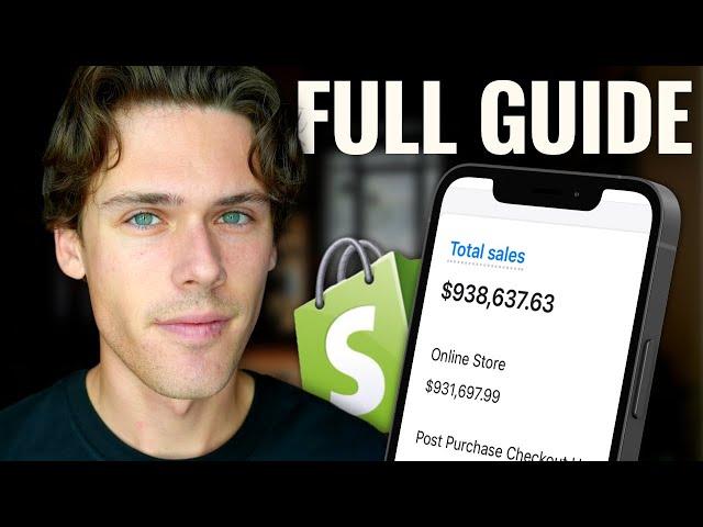 The Only Shopify Dropshipping Course You'll Need [Step By Step Beginner Guide]