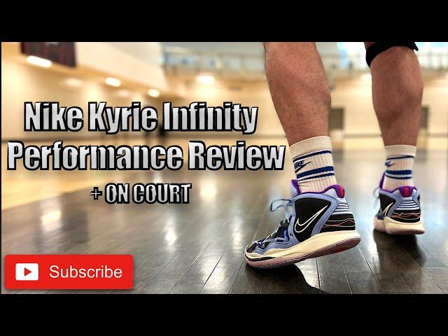 Nike Kyrie Infinity Performance Review - On Court