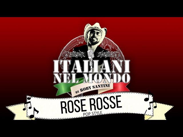 ROBY SANTINI - Rose rosse (Pop Style)