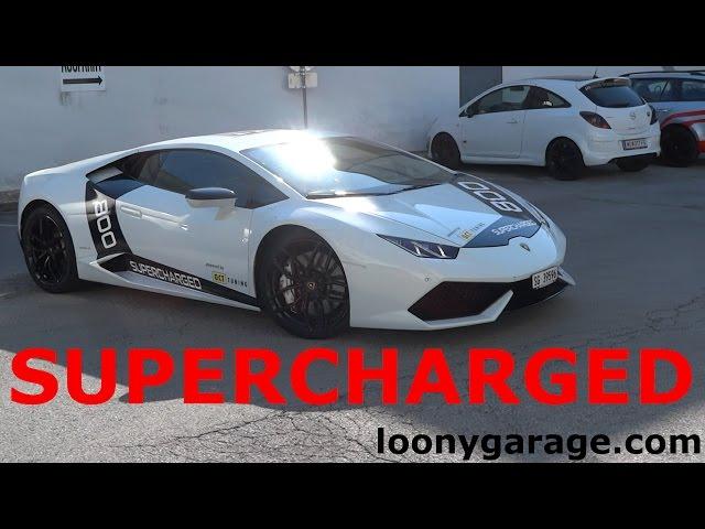 800hp Supercharged Lamborghini Huracan