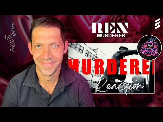 THIS IS HOW YOU FLEX!! Ren - Murderer (Reaction) (HOH Series)