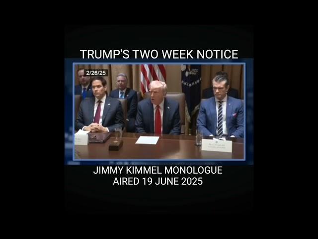 TRUMP'S TWO WEEK NOTICE | JIMMY KIMMEL LIVE 19 JUNE 2025