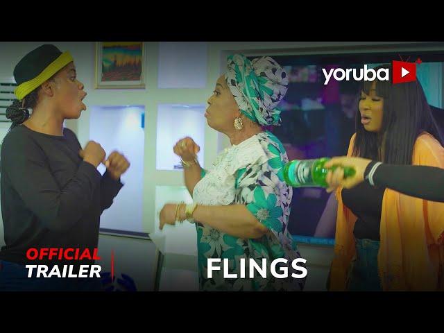 Flings Yoruba Movie 2024 | Official Trailer | Now Showing On Yorubaplus