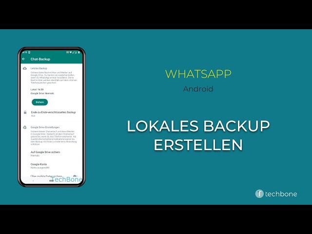 Lokales Backup erstellen - WhatsApp [Android]