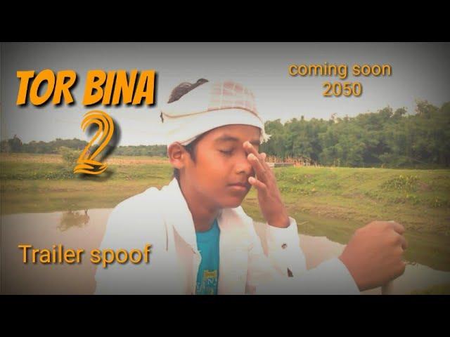 Official trailer -Tor bina 2 | nagpuri movie spoof 2018 | sk production