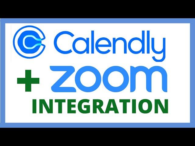 Calendly Zoom Integration [ Step-by-step Tutorial ]