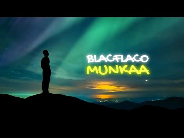 Blacflaco munkaa