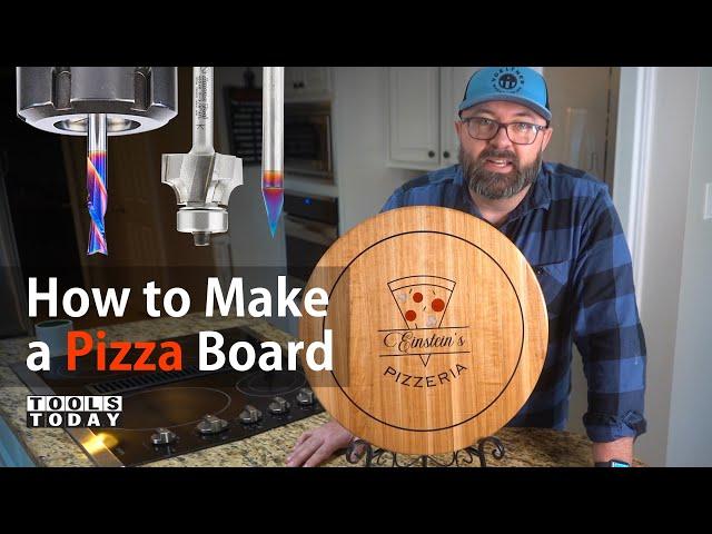 How to Make a CNC Pizza Board | ToolsToday