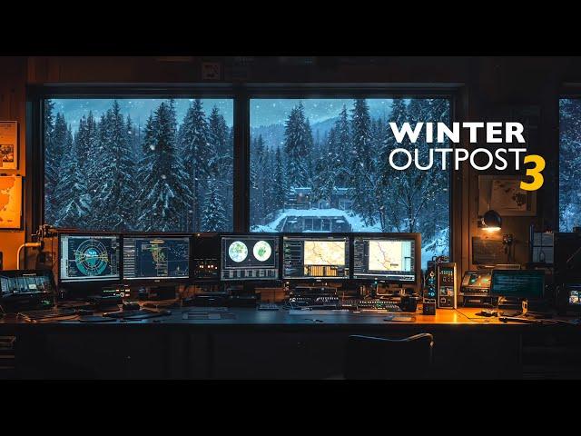 Winter Mission Outpost 3 [ALONE] Dark Ambient Focus Music