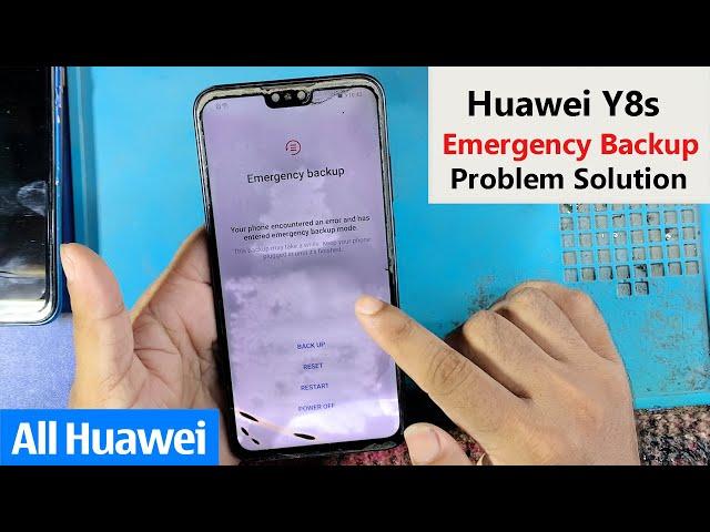 Huawei Y8s Emergency Backup Problem Solution | Huawei JKM-LX1 Emergency Backup Problem Fix Solution