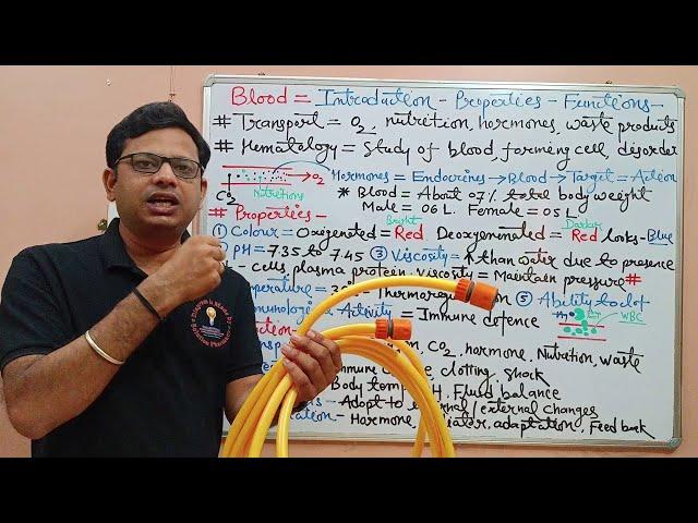 Anatomy & Physiology (116) | Blood |  Introduction , Properties and Function of Blood | Blood Role