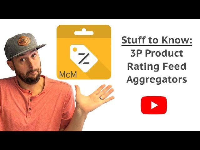 Google Shopping Product Ratings Aggregators - Stuff You Should Know - Google Merchant Center Mastery