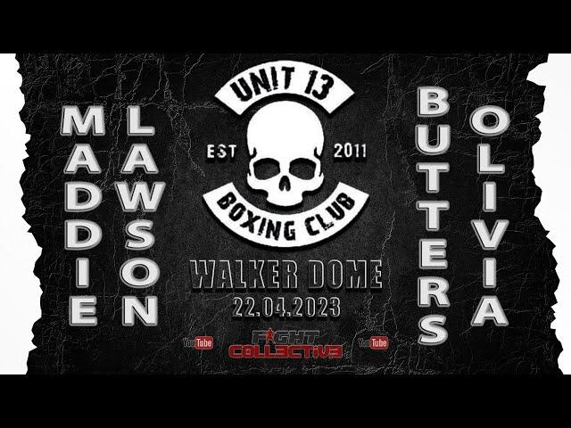 UNIT 13 * FIGHT CLUB CHAMPIONSHIP *  JUNIOR BOUT 9 M Lawson vs O Butters