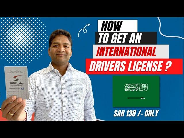 International Driving license from Saudi | How to get it ?