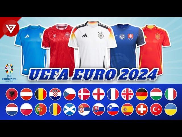  All 24 Teams Kits UEFA Euro 2024 - Home & Away Jerseys Euro 2024