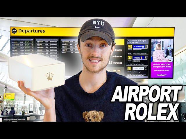 Buying a Rolex at Heathrow Airport and Trying to Sell it!