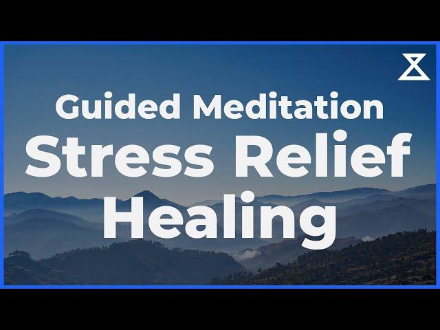 Meditation for Stress Relief and Healing (30 Min, No Music, Voice Only)