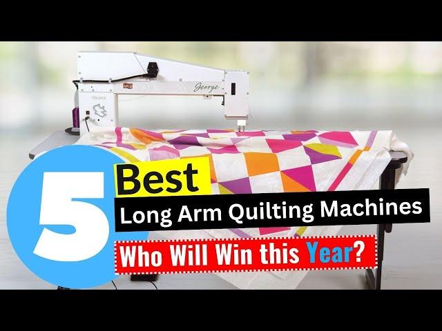 5 Best Long Arm Quilting Machines 2025 - [Editors' Review]