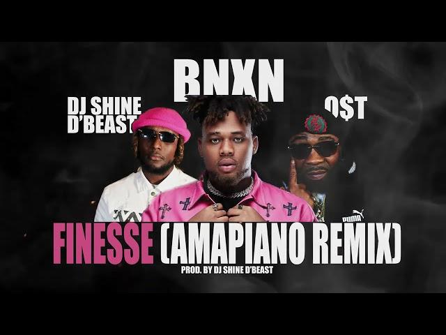 Finesse (Amapaino Remix) - Buju ft Dj Shine D'Beast & O$T (prod. by Dj Shine D'Beast)