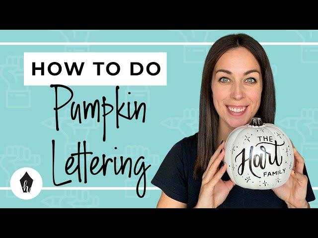 How to DIY Hand Lettering on Pumpkins